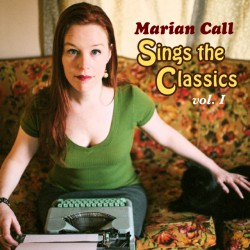 Marian Call Sings the Classics, vol. I